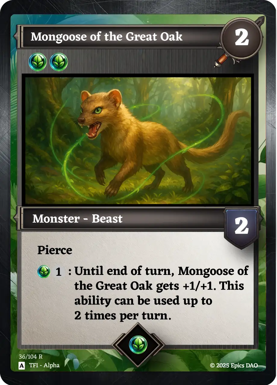 Mongoose of the Great Oak