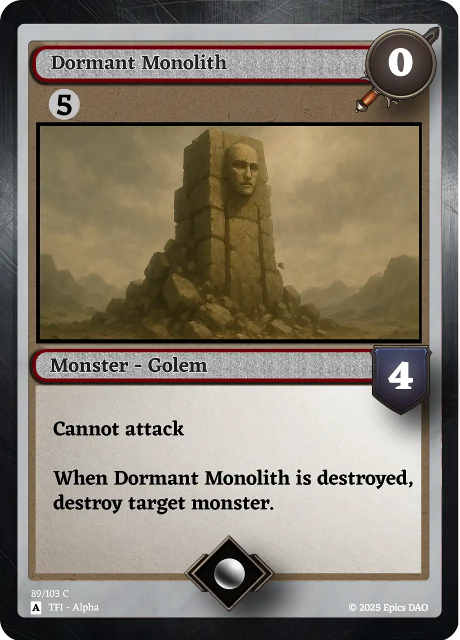 Dormant Monolith