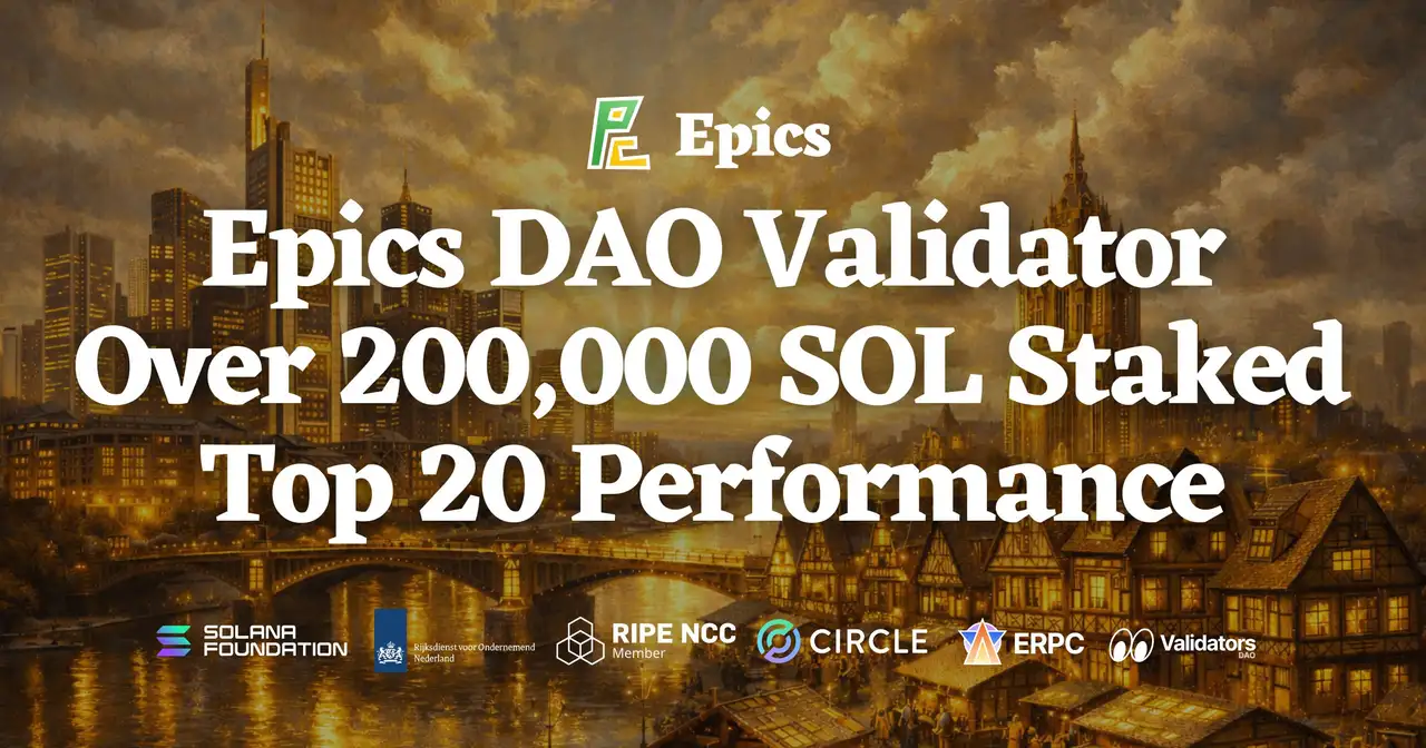 ERPC の SWQoS 回線を支える Epics DAO バリデータが 200,000 SOL ステーキング突破 — Shinobi Performance Pool で TOP20 入りを達成し、さらなる上位を目指す
