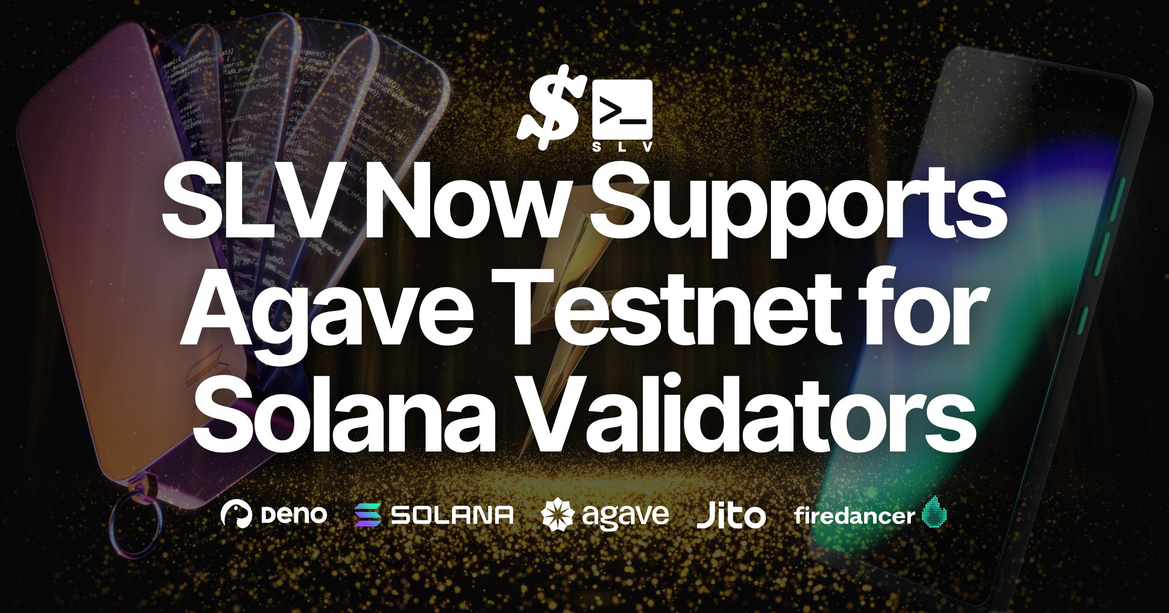 SLV Now Supports Agave Testnet for Solana Validators