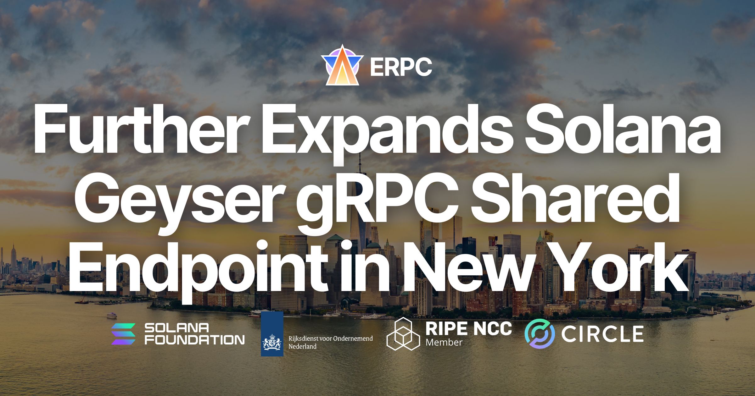 ERPC Further Expands Solana Geyser gRPC Shared Endpoint in New York, Enhancing Peak-Time Stability and Throughput